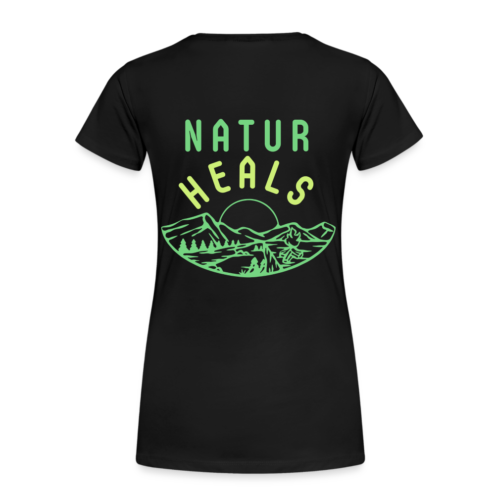 Frauen Premium Bio T-Shirt - NATUR HEALS - Schwarz